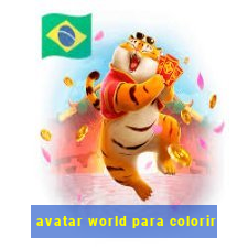 avatar world para colorir